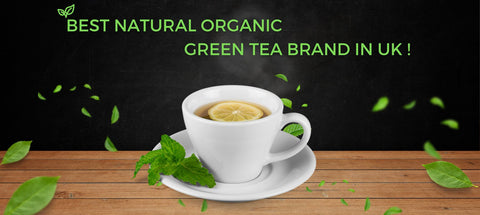 Best Natural Organic Green Tea Brand In UK